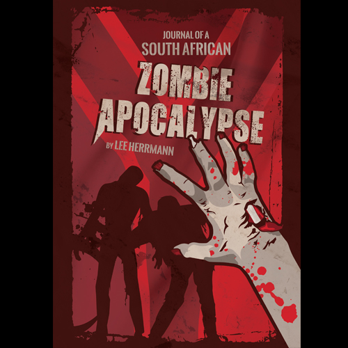 Journal of a South African Zombie Apocalypse