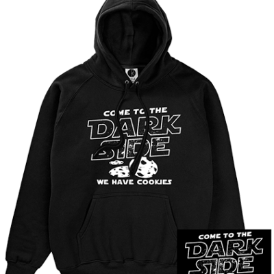 Come to the Dark Side, we have cookies Hoodie