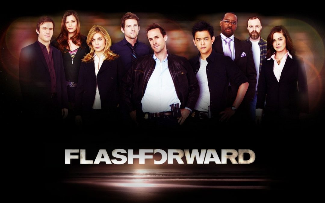 FlashForward: a binge-ready sci-fi series before its time