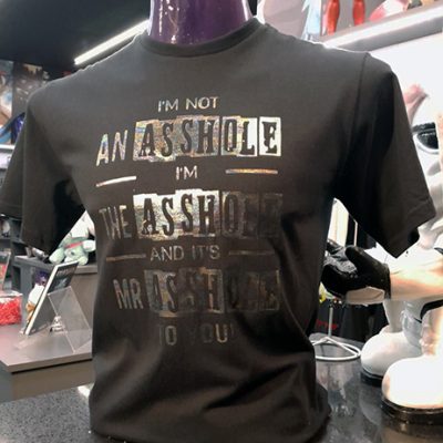 I'm an Asshole T-shirt